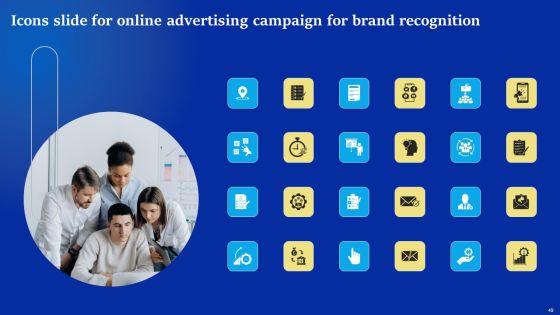 Online_Advertising_Campaign_For_Brand_Recognition_Ppt_PowerPoint_Presentation_Complete_Deck_With_Slides_Slide_49.jpg