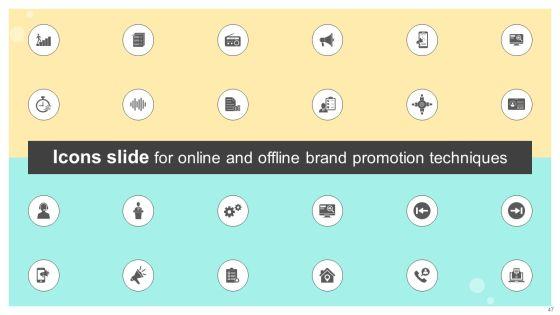 Online_And_Offline_Brand_Promotion_Techniques_Ppt_PowerPoint_Presentation_Complete_Deck_With_Slides_Slide_47.jpg