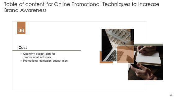 Online_Promotional_Techniques_To_Increase_Brand_Awareness_Ppt_PowerPoint_Presentation_Complete_Deck_With_Slides_Slide_46.jpg