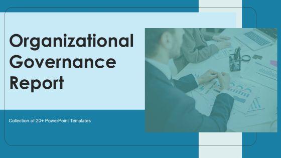 Organizational_Governance_Report_Ppt_PowerPoint_Presentation_Complete_Deck_With_Slides_Slide_1.jpg