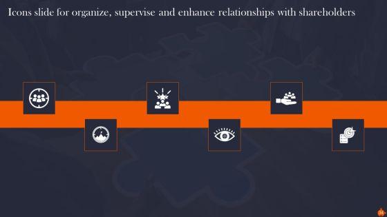 Organize_Supervise_And_Enhance_Relationships_With_Shareholders_Ppt_PowerPoint_Presentation_Complete_Deck_With_Slides_Slide_34.jpg