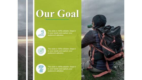 Our_Goal_Ppt_PowerPoint_Presentation_Infographics_Graphics_Tutorials_Slide_1.jpg