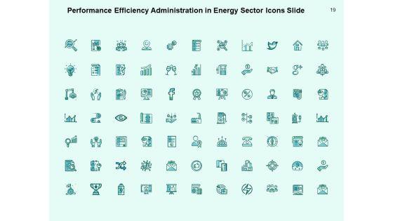 Performance_Efficiency_Administration_In_Energy_Sector_Ppt_PowerPoint_Presentation_Complete_Deck_With_Slides_Slide_19.jpg