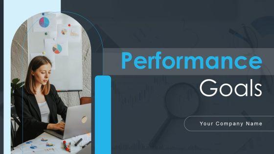 Performance_Goals_Ppt_PowerPoint_Presentation_Complete_Deck_With_Slides_Slide_1.jpg