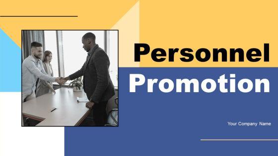 Personnel_Promotion_Ppt_PowerPoint_Presentation_Complete_Deck_With_Slides_Slide_1.jpg