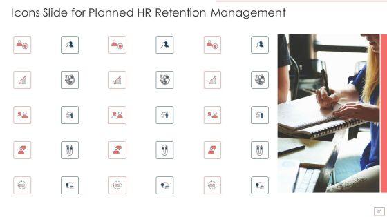 Planned_HR_Retention_Management_Ppt_PowerPoint_Presentation_Complete_Deck_With_Slides_Slide_27.jpg