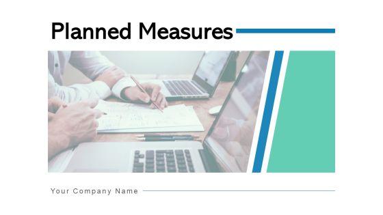 Planned_Measures_Improvement_Organisation_Ppt_PowerPoint_Presentation_Complete_Deck_Slide_1.jpg