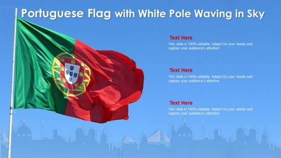 Portuguese_Flag_With_White_Pole_Waving_In_Sky_Portrait_PDF_Slide_1.jpg
