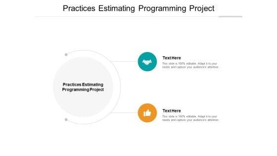 Practices_Estimating_Programming_Project_Ppt_PowerPoint_Presentation_Inspiration_Example_Cpb_Slide_1.jpg