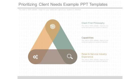 Prioritizing_Client_Needs_Example_Ppt_Templates_1.jpg