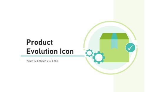 Product_Evolution_Icon_Strategy_Innovation_Ppt_PowerPoint_Presentation_Complete_Deck_Slide_1.jpg