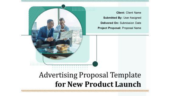 Product_Launch_Advertising_Proposal_Ppt_PowerPoint_Presentation_Complete_Deck_With_Slides_Slide_1.jpg