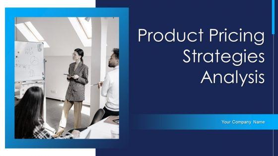 Product_Pricing_Strategies_Analysis_Ppt_PowerPoint_Presentation_Complete_Deck_With_Slides_Slide_1.jpg