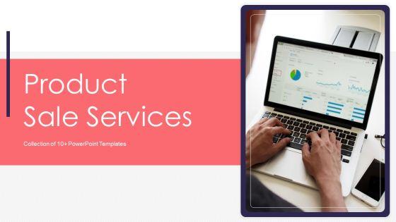 Product_Sale_Services_Ppt_PowerPoint_Presentation_Complete_With_Slides_Slide_1.jpg
