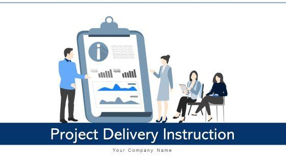 Project_Delivery_Instruction_Optimum_Operations_Ppt_PowerPoint_Presentation_Complete_Deck_With_Slides_Slide_1.jpg