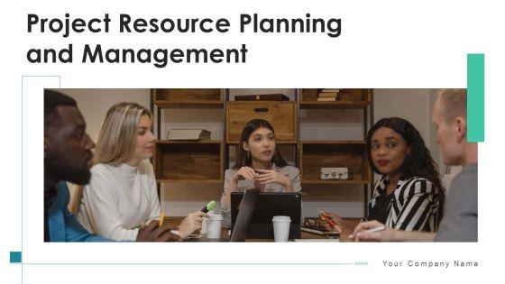 Project_Resource_Planning_And_Management_Marketing_Ppt_PowerPoint_Presentation_Complete_Deck_With_Slides_Slide_1.jpg