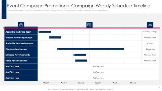 Promotional_Campaign_Launch_Schedule_Ppt_PowerPoint_Presentation_Complete_With_Slides_Slide_7.jpg