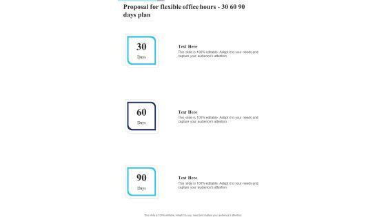 Proposal_For_Flexible_Office_Hours_30_60_90_Days_Plan_One_Pager_Sample_Example_Document_Slide_1.jpg