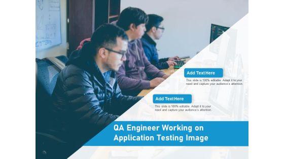 QA_Engineer_Working_On_Application_Testing_Image_Ppt_PowerPoint_Presentation_File_Example_Introduction_PDF_Slide_1.jpg
