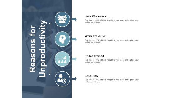 Reasons_For_Unproductivity_Ppt_PowerPoint_Presentation_Show_Visuals_Slide_1.jpg