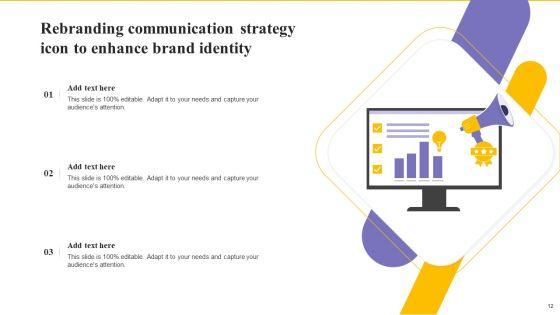 Rebranding_Communication_Strategy_Ppt_PowerPoint_Presentation_Complete_Deck_With_Slides_Slide_12.jpg