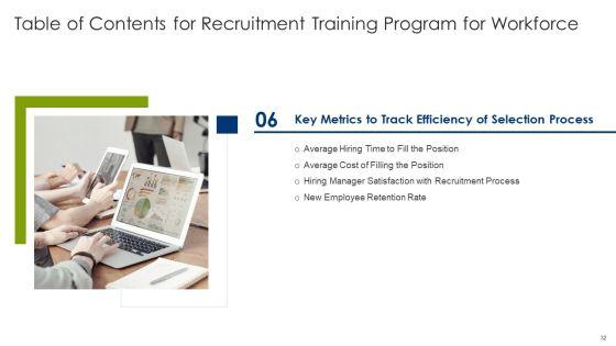 Recruitment_Training_Program_For_Workforce_Ppt_PowerPoint_Presentation_Complete_Deck_With_Slides_Slide_32.jpg