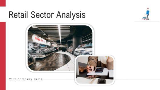 Retail_Sector_Analysis_Ppt_PowerPoint_Presentation_Complete_Deck_With_Slides_Slide_1.jpg