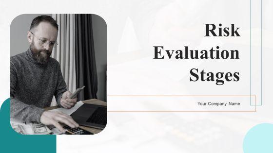 Risk_Evaluation_Stages_Ppt_PowerPoint_Presentation_Complete_Deck_With_Slides_Slide_1.jpg