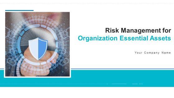 Risk_Management_For_Organization_Essential_Assets_Ppt_PowerPoint_Presentation_Complete_Deck_With_Slides_Slide_1.jpg