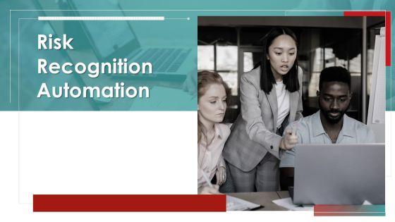 Risk_Recognition_Automation_Ppt_PowerPoint_Presentation_Complete_Deck_With_Slides_Slide_1.jpg