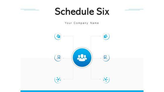 Schedule_Six_Business_Plan_Ppt_PowerPoint_Presentation_Complete_Deck_Slide_1.jpg
