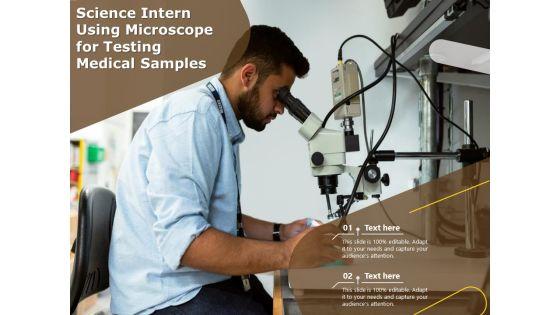 Science_Intern_Using_Microscope_For_Testing_Medical_Samples_Ppt_PowerPoint_Presentation_Professional_Structure_PDF_Slide_1.jpg