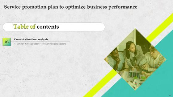 Service_Promotion_Plan_To_Optimize_Business_Performance_Ppt_PowerPoint_Presentation_Complete_Deck_With_Slides_Slide_15.jpg