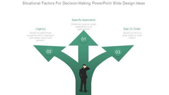 Situational_Factors_For_Decision_Making_Powerpoint_Slide_Design_Ideas_1.jpg