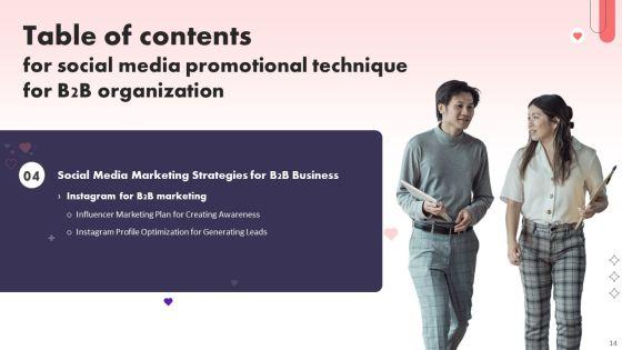 Social_Media_Promotional_Technique_For_B2B_Organization_Ppt_PowerPoint_Presentation_Complete_Deck_With_Slides_Slide_14.jpg