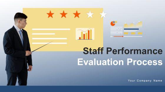 Staff_Performance_Evaluation_Process_Ppt_PowerPoint_Presentation_Complete_Deck_With_Slides_Slide_1.jpg