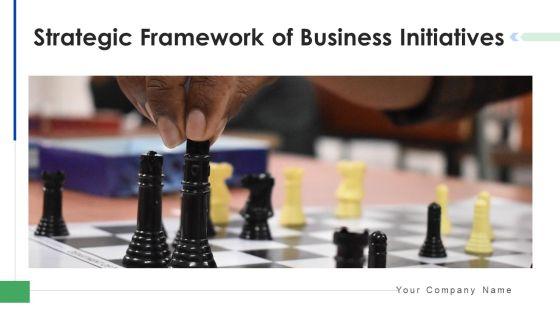 Strategic_Framework_Of_Business_Initiatives_Planning_Improvement_Ppt_PowerPoint_Presentation_Complete_Deck_With_Slides_Slide_1.jpg