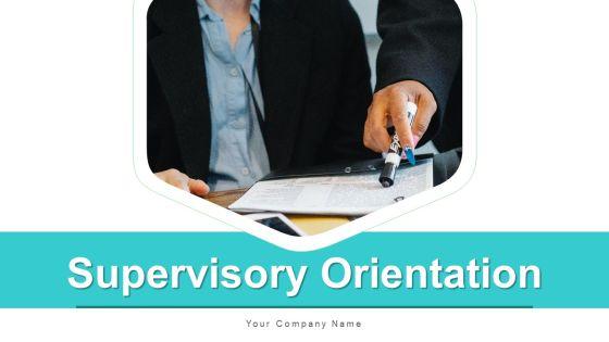 Supervisory_Orientation_Goal_Plan_Ppt_PowerPoint_Presentation_Complete_Deck_With_Slides_Slide_1.jpg