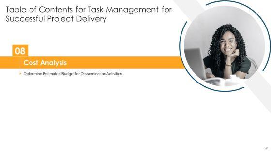 Task_Management_For_Successful_Project_Delivery_Ppt_PowerPoint_Presentation_Complete_Deck_With_Slides_Slide_41.jpg