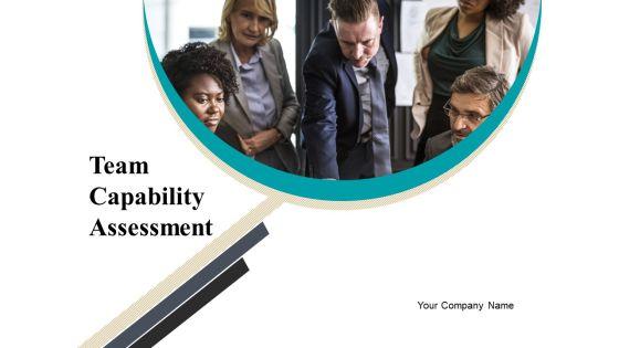 Team_Capability_Assessment_Ppt_PowerPoint_Presentation_Complete_Deck_With_Slides_Slide_1.jpg