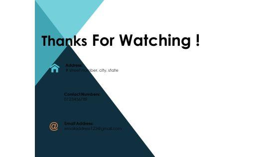 Thanks_For_Watching_Ppt_PowerPoint_Presentation_Layouts_Pictures_Slide_1.jpg