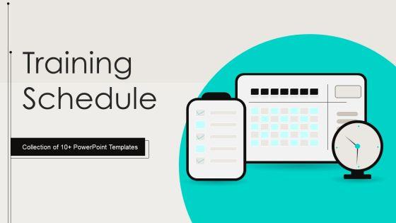 Training_Schedule_Ppt_PowerPoint_Presentation_Complete_Deck_With_Slides_Slide_1.jpg