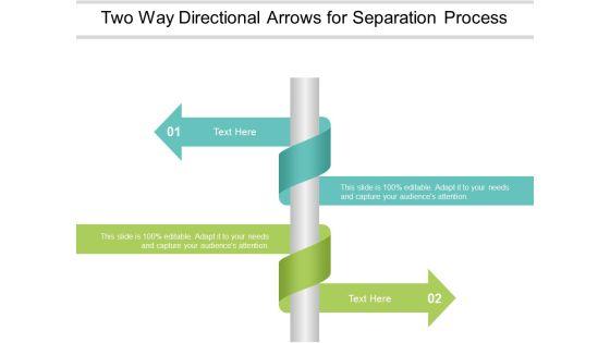 Two_Way_Directional_Arrows_For_Separation_Process_Ppt_PowerPoint_Presentation_Ideas_Example_Topics_Slide_1.jpg