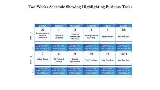 Two_Weeks_Schedule_Showing_Highlighting_Business_Tasks_Ppt_PowerPoint_Presentation_Pictures_Background_Designs_PDF_Slide_1.jpg