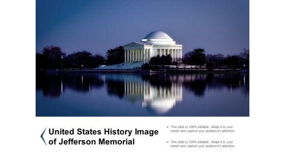 United_States_History_Image_Of_Jefferson_Memorial_Ppt_PowerPoint_Presentation_Ideas_Diagrams_Slide_1.jpg