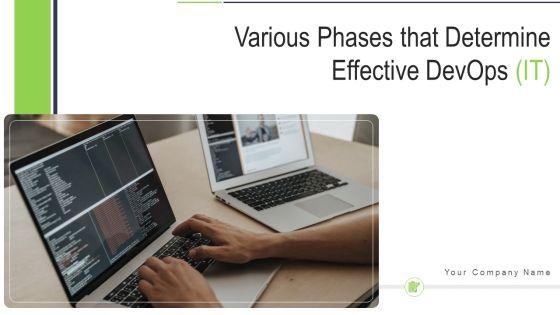 Various_Phases_That_Determine_Effective_Devops_IT_Ppt_PowerPoint_Presentation_Complete_With_Slides_Slide_1.jpg