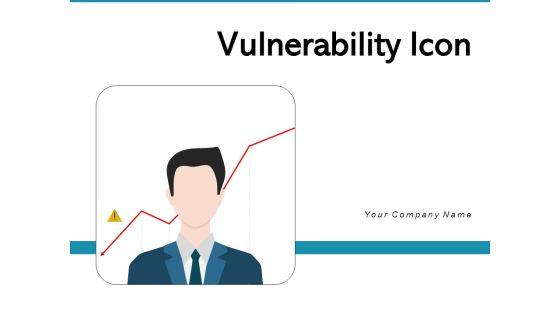 Vulnerability_Icon_Weakness_Supply_Chain_Ppt_PowerPoint_Presentation_Complete_Deck_Slide_1.jpg