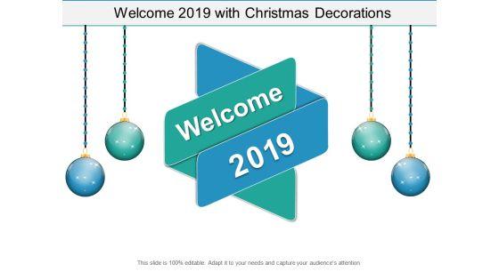Welcome_2019_With_Christmas_Decorations_Ppt_PowerPoint_Presentation_Layouts_Slide_1.jpg