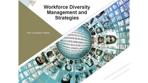Workforce_Diversity_Management_And_Strategies_PowerPoint_Presentation_Complete_Deck_With_Slides_Slide_1.jpg