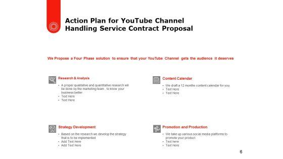 Youtube_Channel_Handling_Service_Contract_Proposal_Ppt_PowerPoint_Presentation_Complete_Deck_With_Slides_Slide_6.jpg